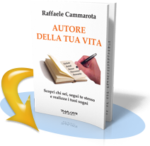 Autore della tua vita - Raffaele Cammarota